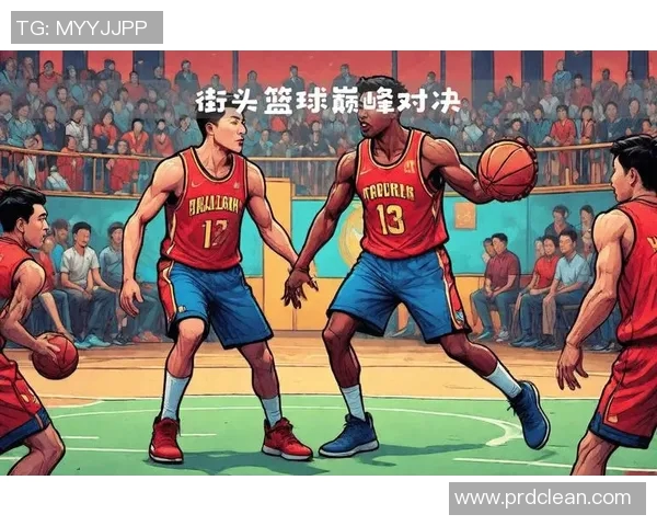 街头明星篮球的魅力与热情如何点燃城市青年的运动梦想